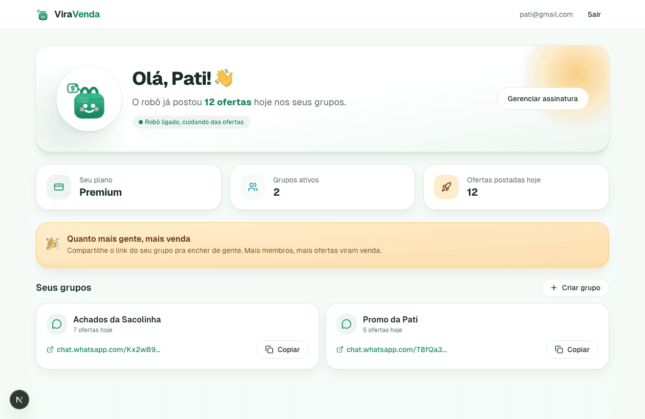 O painel do ViraVenda: saudação do robô, plano, grupos ativos e ofertas postadas hoje